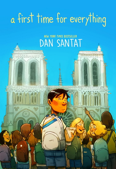 A First Time for Everything - DAN SANTAT