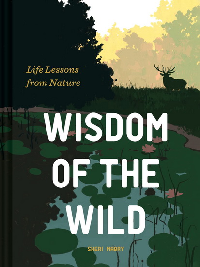 Wisdom of the Wild - SHERI MABRY