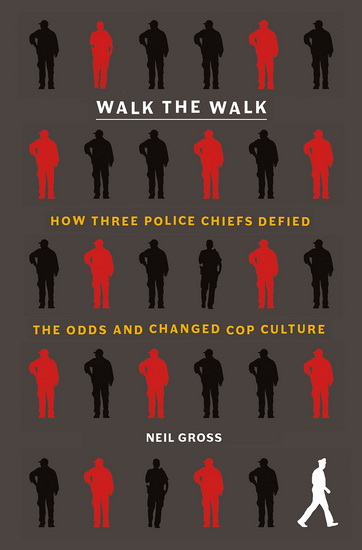 Walk the Walk - NEIL GROSS
