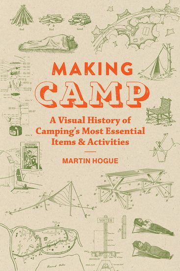 Making Camp - MARTIN HOGUE