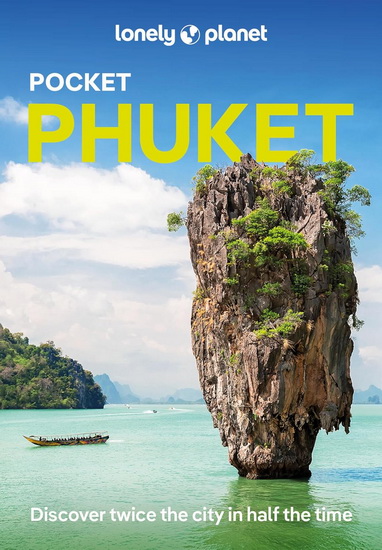 Lonely Planet Pocket Phuket 6th Ed. - COLLECTIF