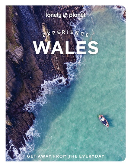 Lonely Planet Experience Wales 1 - COLLECTIF