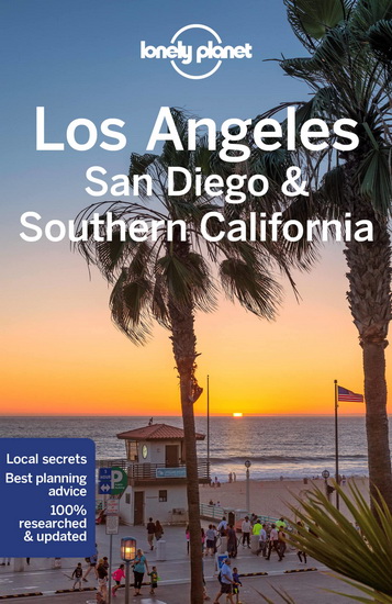 Lonely Planet Los Angeles, San Diego & Southern California 6th Ed. - COLLECTIF