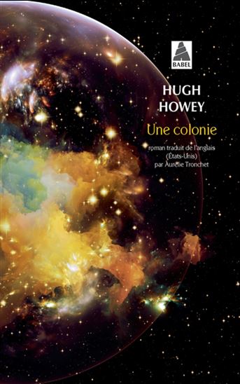 Une colonie - HUGH HOWEY