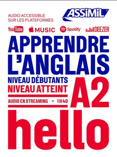Apprendre l&#39;anglais : niveau débutants : niveau atteint A2 - ANTHONY BULGER