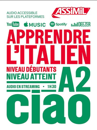 Apprendre l&#39;italien : niveau débutants : niveau atteint A2 - FEDERICO BENEDETTI