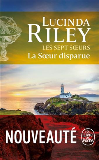Les Sept soeurs T.07 La soeur disparue - LUCINDA RILEY