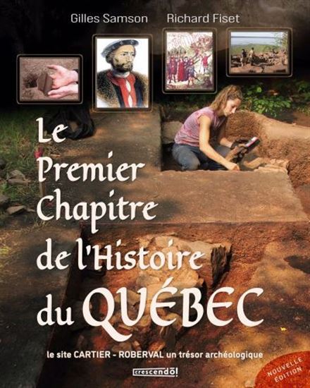 Premier chapitre de l&#39;histoire du Québec - RICHARD FISET - GILLES SAMSON