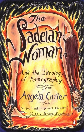 The Sadeian wpman - ANGELA CARTER