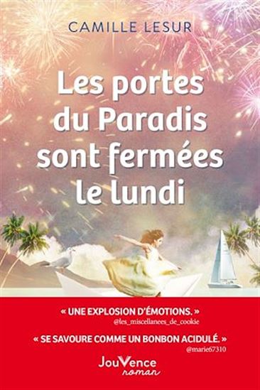 Les Portes du Paradis sont fermées le lundi - CAMILLE LESUR