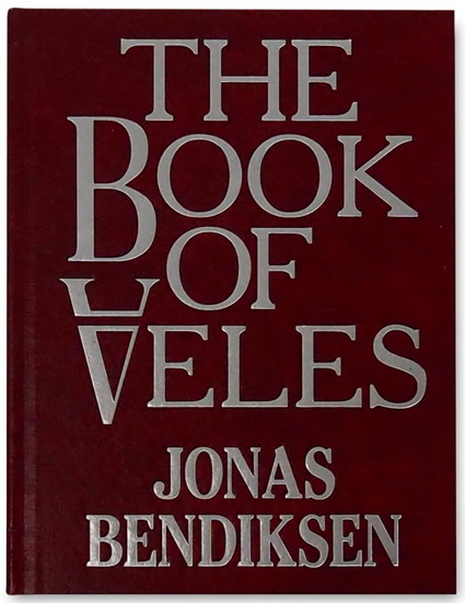 The Book of Veles - JONAS BENDIKSEN