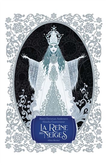 La Reine des neiges - HANS CHRISTIAN ANDERSEN - A GOUVERNEUR