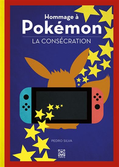 Hommage à Pokémon : la consécration - PEDRO SILVA