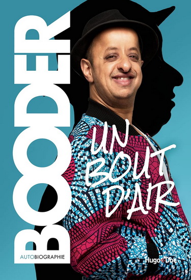 Un bout d&#39;air : autobiographie - BOODER
