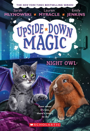 Night Owl (Upside-Down Magic #8) - EMILY JENKINS - LAUREN MYRACLE