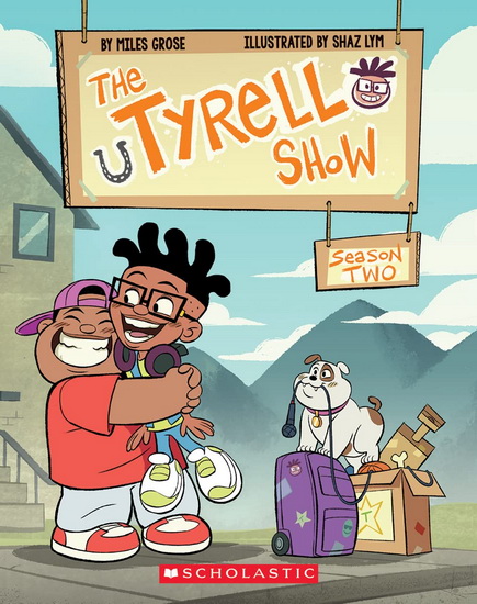The Tyrell Show: Season Two - MILES GROSE - SHAZ ENRICO LYM