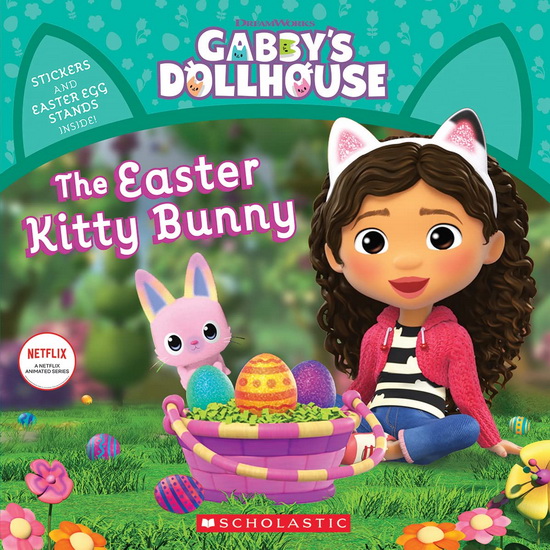 The Easter Kitty Bunny (Gabby&#39;s Dollhouse Storybook) (Media tie-in) - PAMELA BOBOWICZ