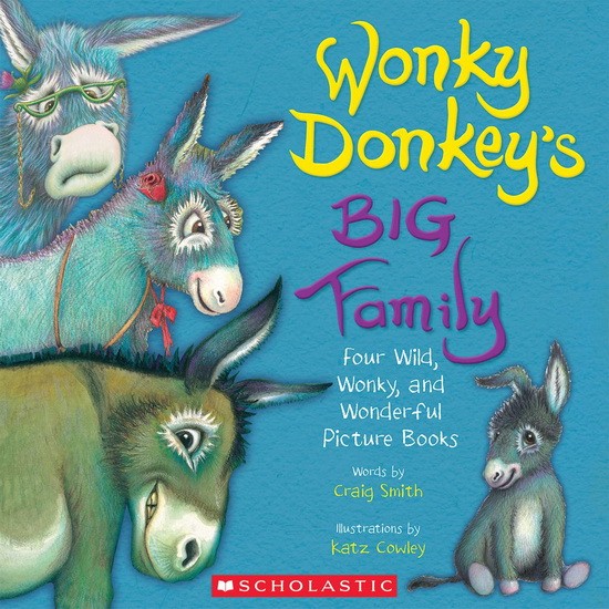 Wonky Donkey’s Big Family - CRAIG SMITH - KATZ COWLEY