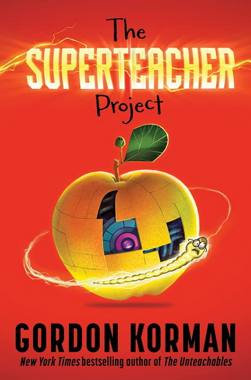 The Superteacher Project - GORDON KORMAN