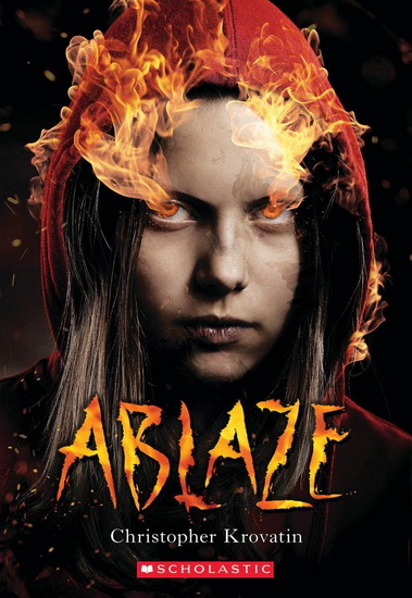 Ablaze - CHRISTOPHER KROVATIN