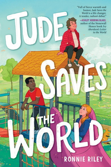 Jude Saves the World - RONNIE RILEY