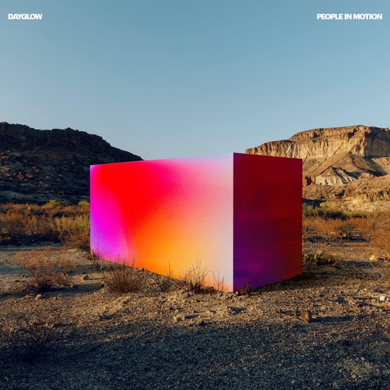 People In Motion - DAYGLOW