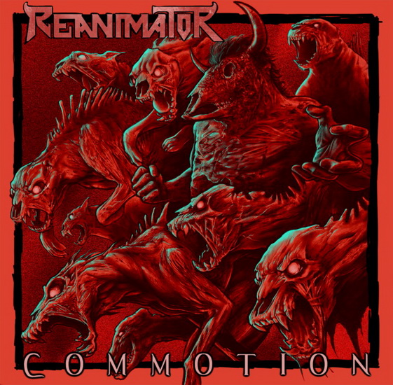 Commotion - REANIMATOR