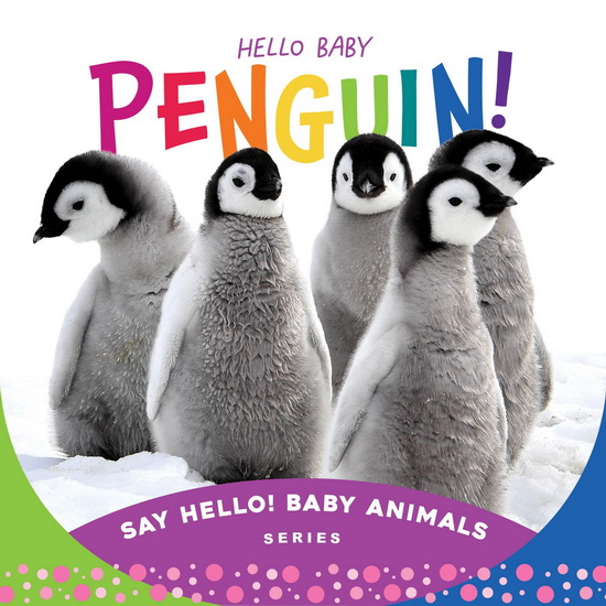 Hello Baby Penguin! - COLLECTIF