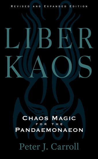 Liber Kaos - PETER J CARROLL