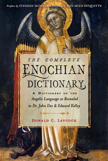 The Complete Enochian Dictionary - COLLECTIF