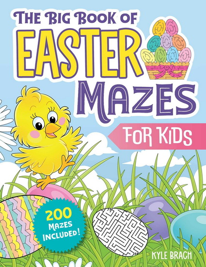 Big Book of Easter Mazes for Kids - KYLE BRACH