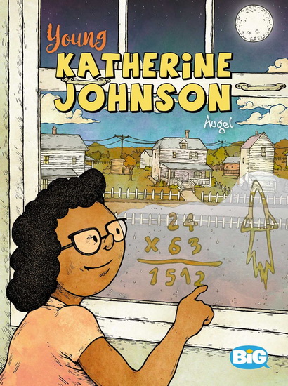 Young Katherine Johnson - WILLIAM AUGEL
