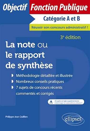 La note ou le rapport de synthèse - PHILIPPE-JEAN QUILLIEN