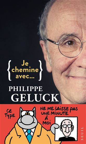 Je chemine avec... Philippe Geluck - PHILIPPE GELUCK