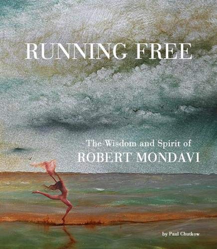 Running Free - PAUL CHUTKOW