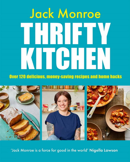 Thrifty Kitchen - JACK MONROE