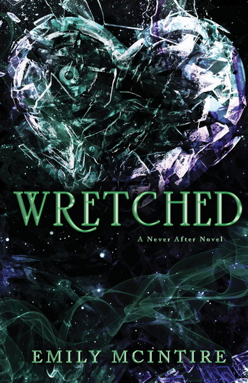 Wretched #03 - EMILY MCINTIRE