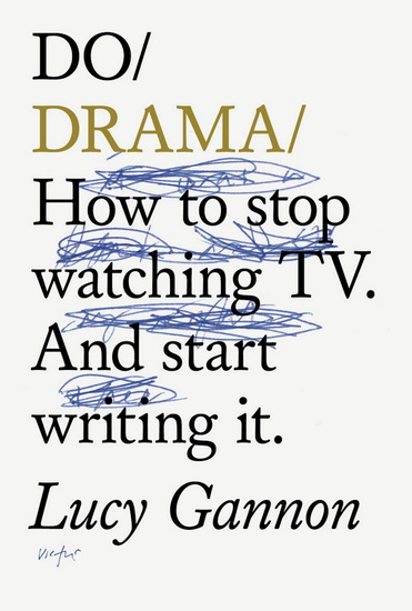 Do Drama - LUCY GANNON