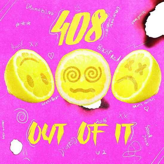 Out Of It - 408