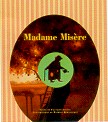 Madame Misère - GRAVEL - BERNATCHEZ
