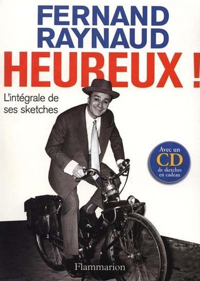 Heureux! - FERNAND RAYNAUD
