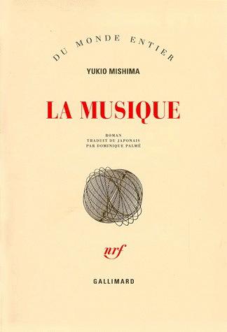 La Musique - YUKIO MISHIMA