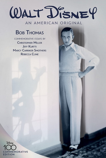 Walt Disney: An American Original - BOB THOMAS - JEFF KURTTI