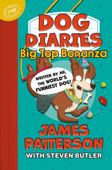 Dog Diaries: Big Top Bonanza (CD) - JAMES PATTERSON - STEVEN BUTLER