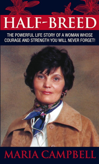 Half-Breed - MARIA CAMPBELL