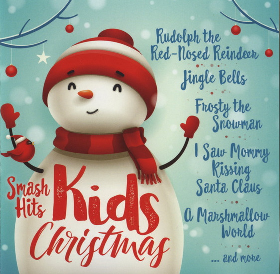 Smash Hits Kids Christmas - COMPILATION