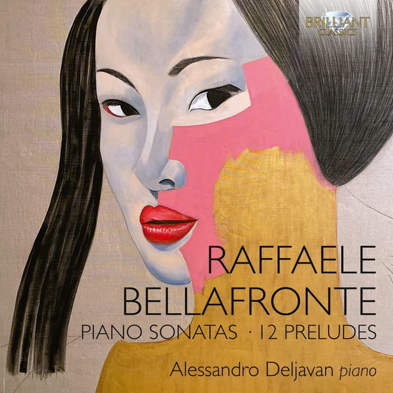 Bellafronte: Piano Sonatas, 12 Preludes - RAFFAELE BELLAFRONTE