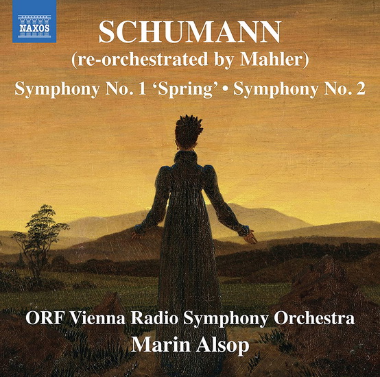Schumann: Symphonies Nos. 1 "Spring" & 2 (re-orchestrated by Mahler) - ROBERT SCHUMANN