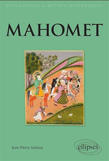 Mahomet - JEAN-PIERRE SULTANA