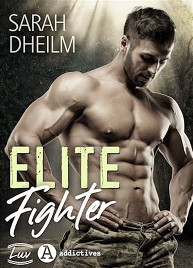 Elite fighter - SARAH DHEILM